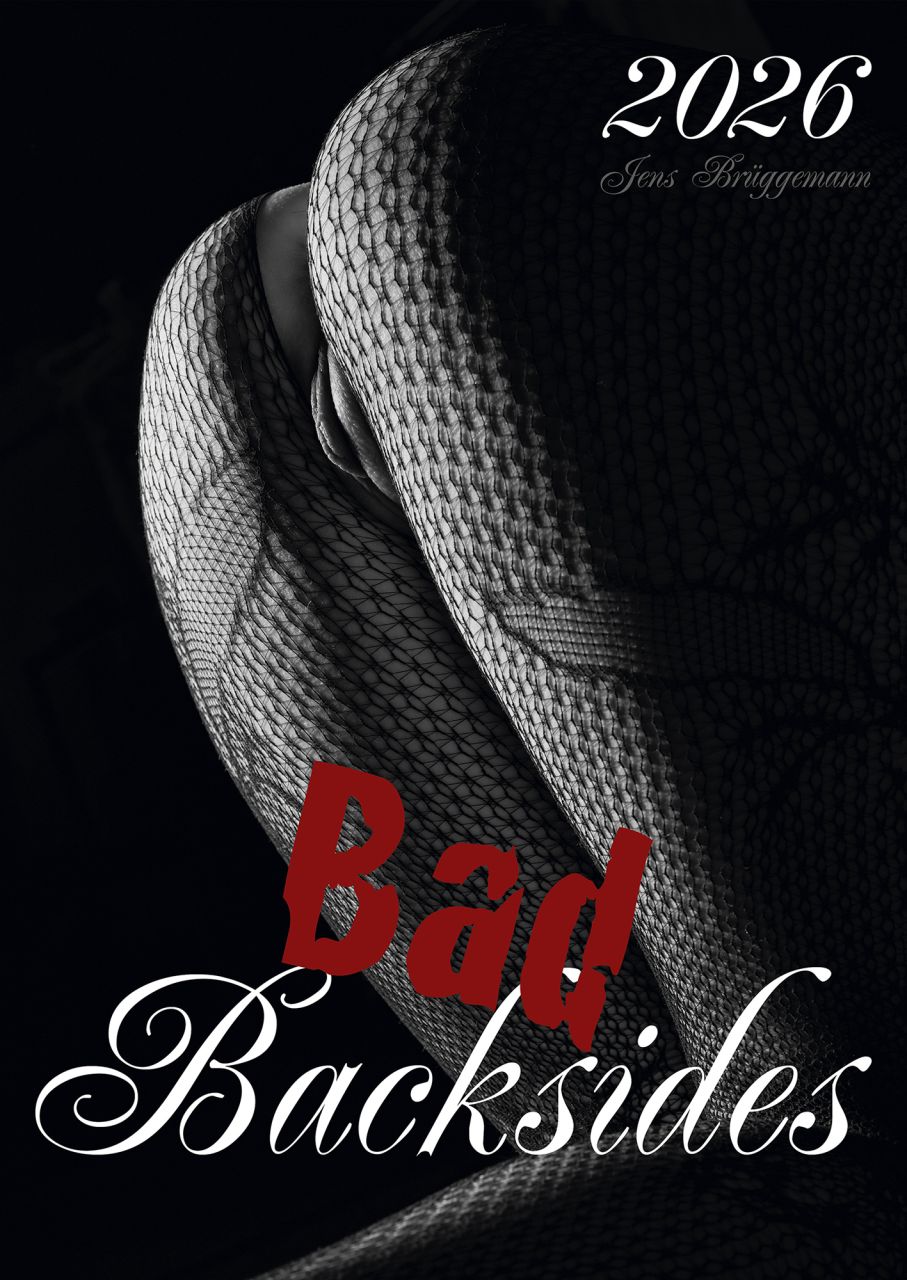 Sonstige - Bad Backsides Kalender 2026 Din A3
