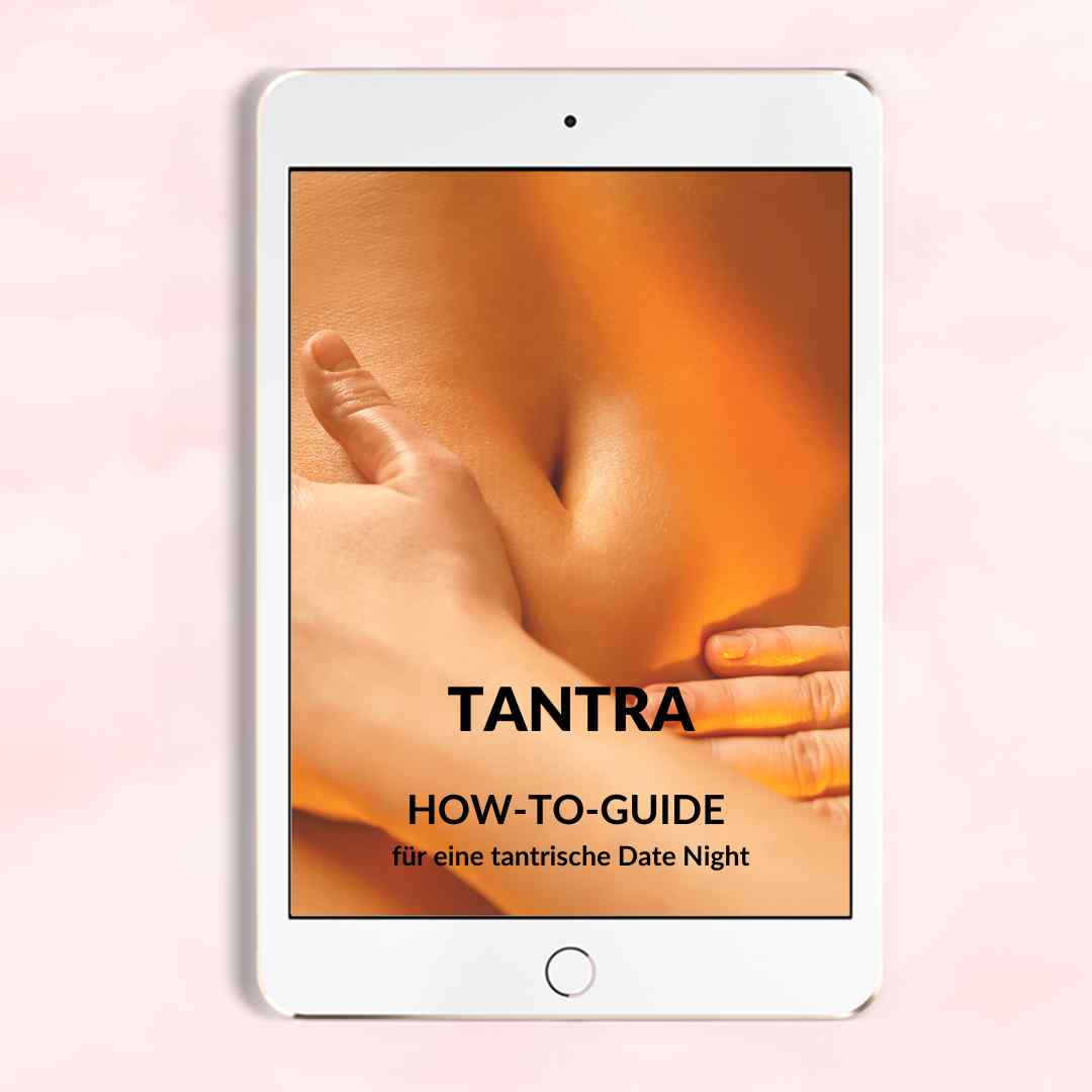 Tantra Guide: Yoni und Lingam Massage
