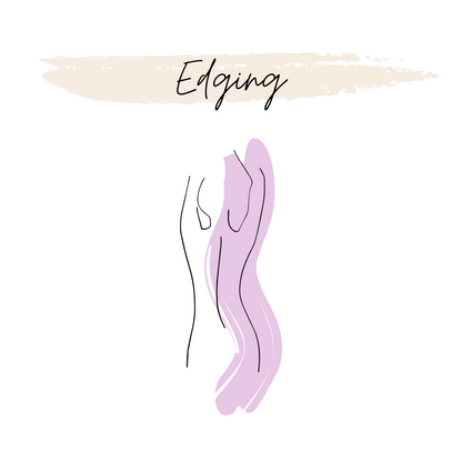 Edging Guide - OH MY! FANTASY